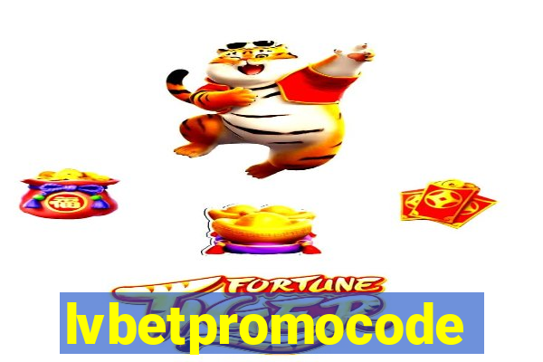 lvbetpromocode