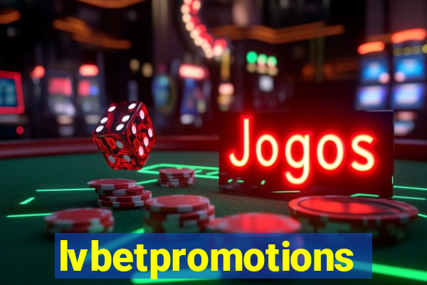 lvbetpromotions