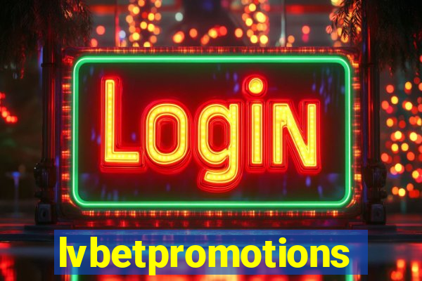 lvbetpromotions