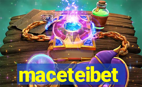 maceteibet