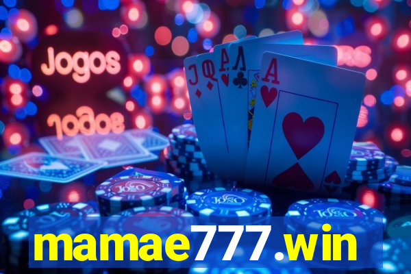 mamae777.win