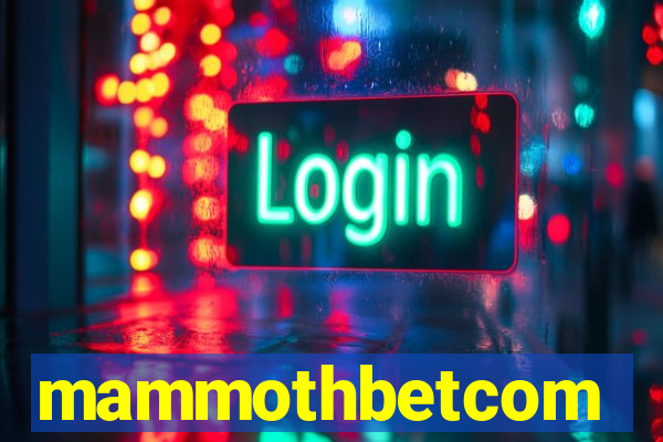 mammothbetcom