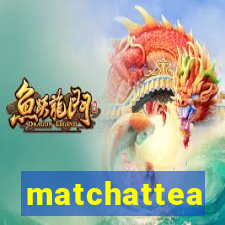 matchattea