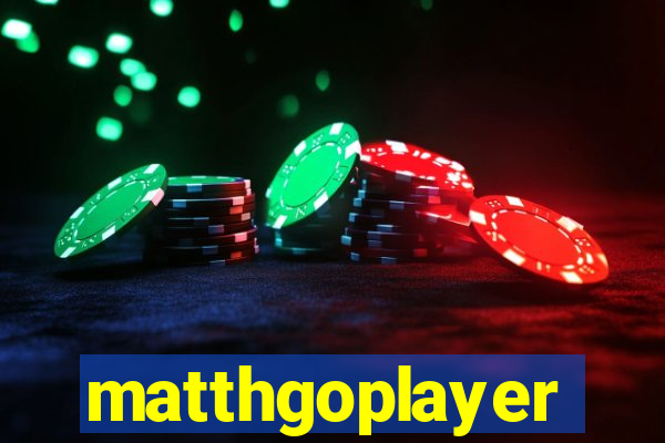 matthgoplayer