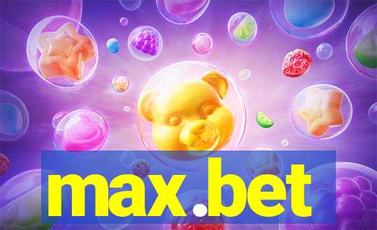 max.bet