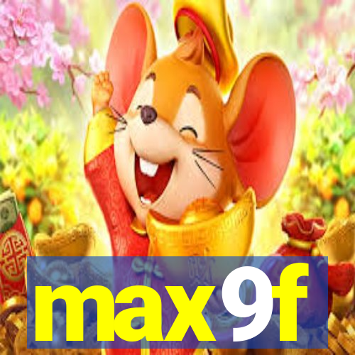 max9f