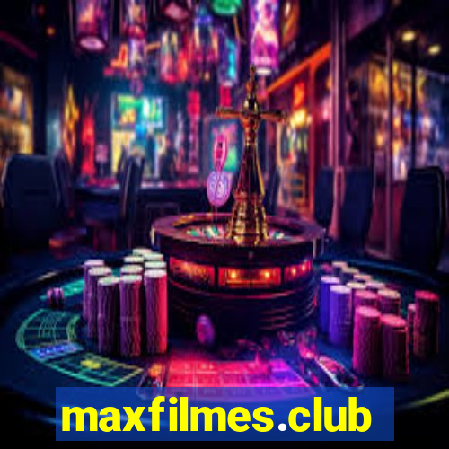 maxfilmes.club