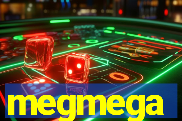 megmega