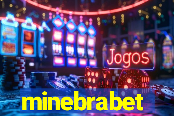 minebrabet