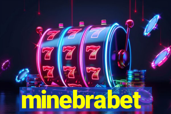 minebrabet