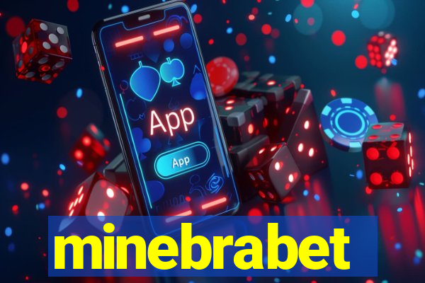 minebrabet