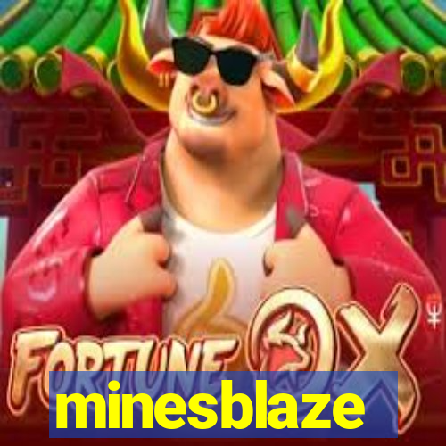 minesblaze