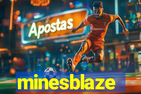 minesblaze