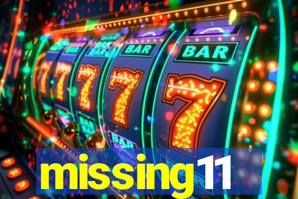 missing11