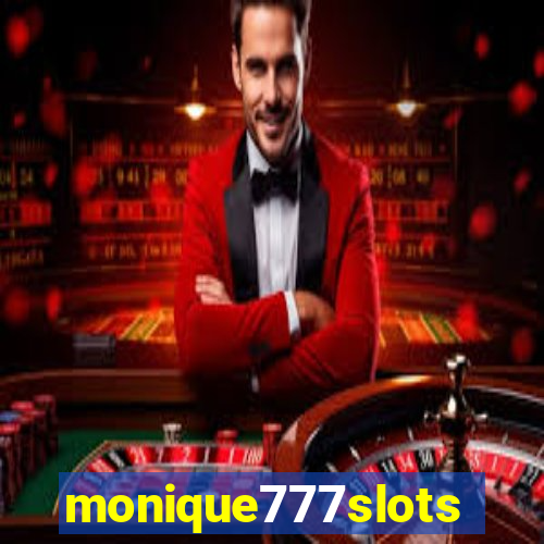 monique777slots