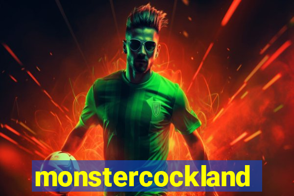 monstercockland