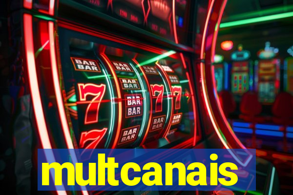 multcanais