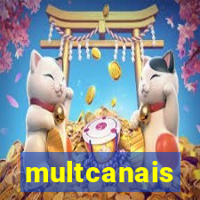 multcanais