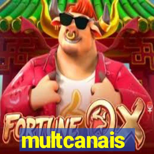 multcanais