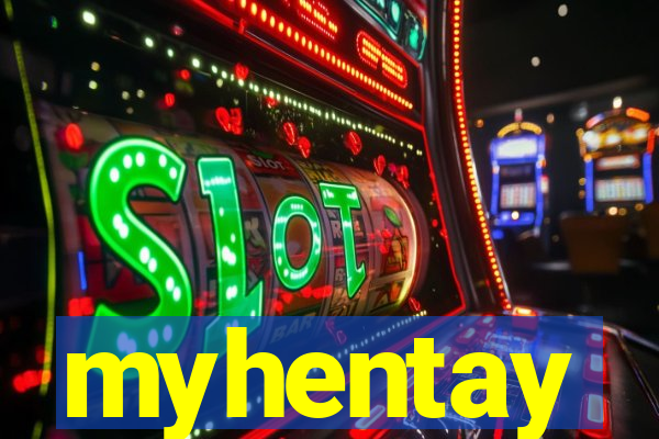 myhentay