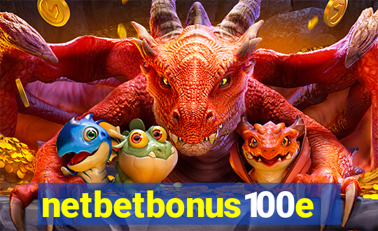 netbetbonus100e