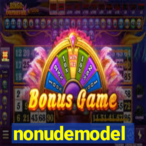 nonudemodel