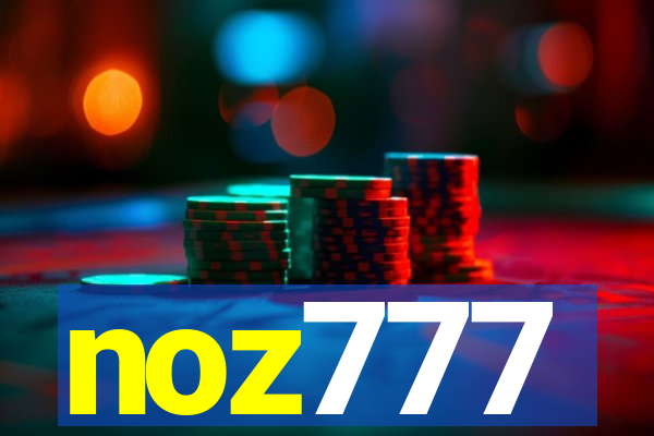 noz777