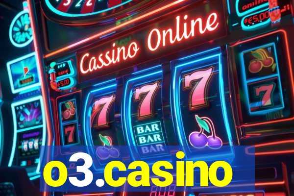 o3.casino