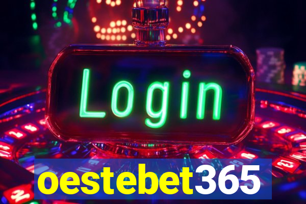 oestebet365