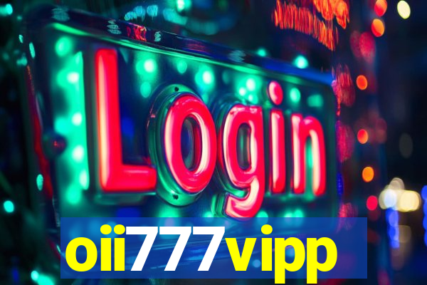 oii777vipp