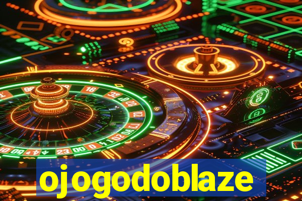 ojogodoblaze