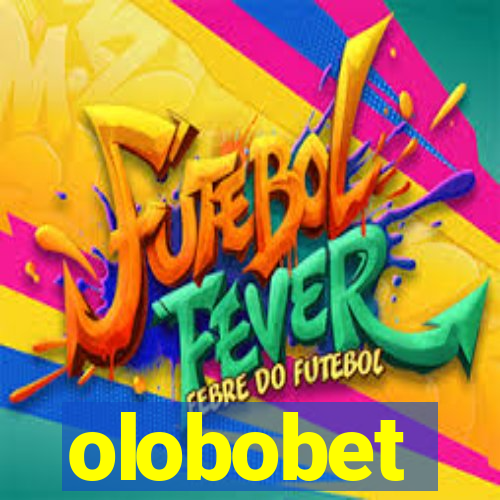 olobobet