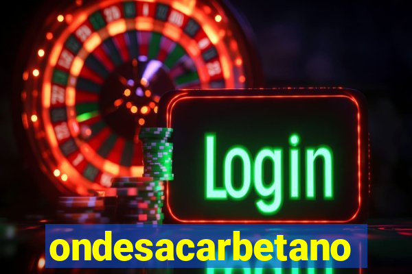 ondesacarbetano