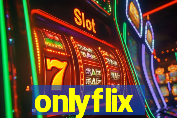 onlyflix