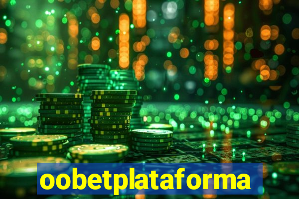 oobetplataforma