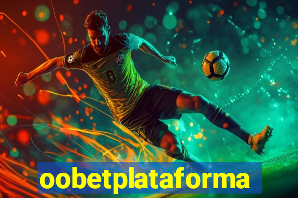 oobetplataforma