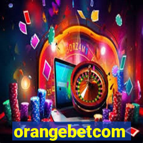 orangebetcom