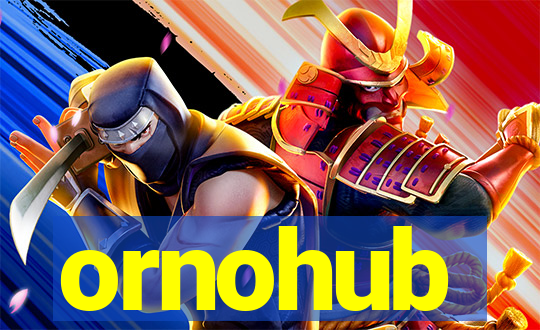 ornohub