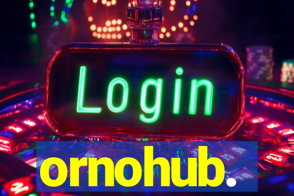 ornohub.