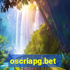 oscriapg.bet