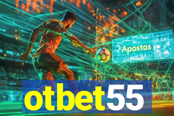 otbet55