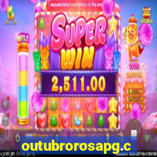 outubrorosapg.com