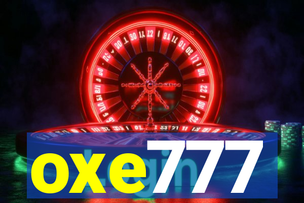 oxe777