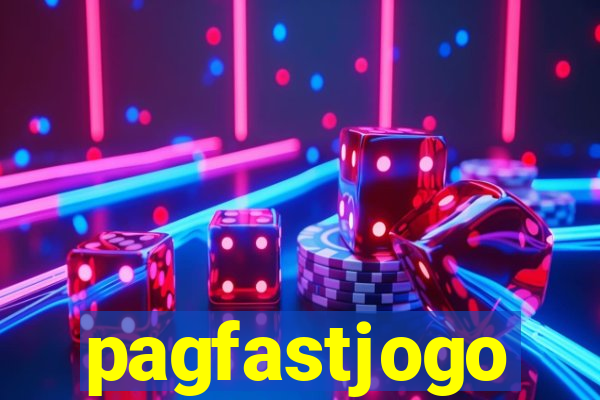 pagfastjogo