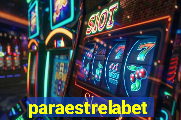 paraestrelabet