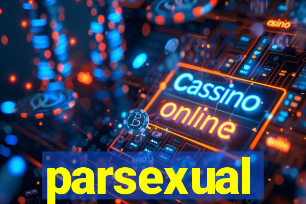 parsexual