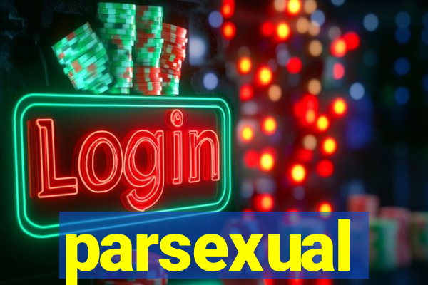 parsexual