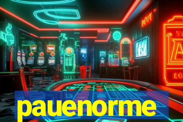 pauenorme