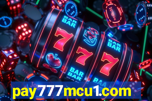 pay777mcu1.com