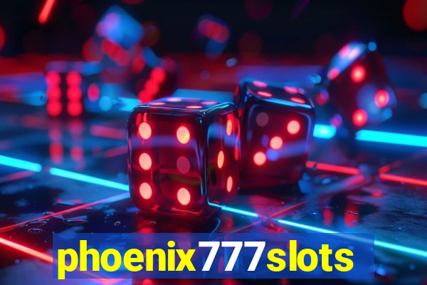 phoenix777slots